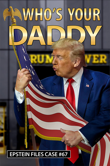 Who's Your Daddy Poster